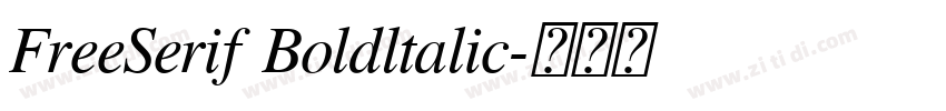 FreeSerif Boldltalic字体转换